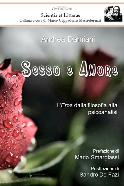Sesso e amore. L'eros dalla filosofia alla psicoanalisi