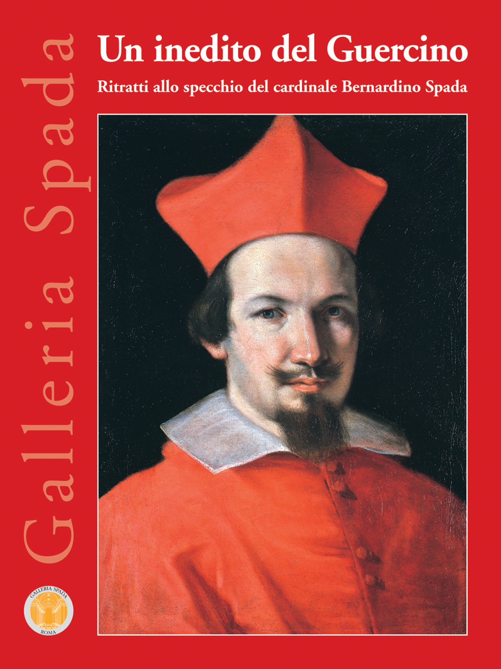 Un inedito del Guercino. Ritratti allo specchio del cardinale Bernardino Spada