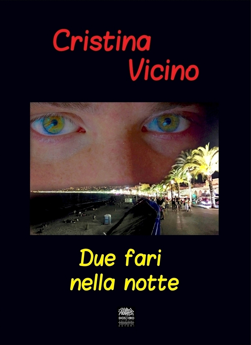 Due fari nella notte