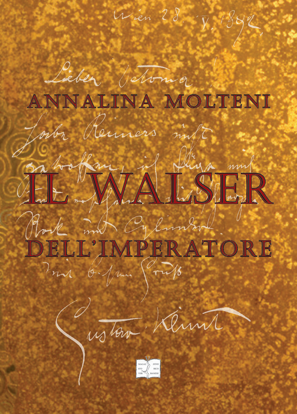Il Walser dell'Imperatore