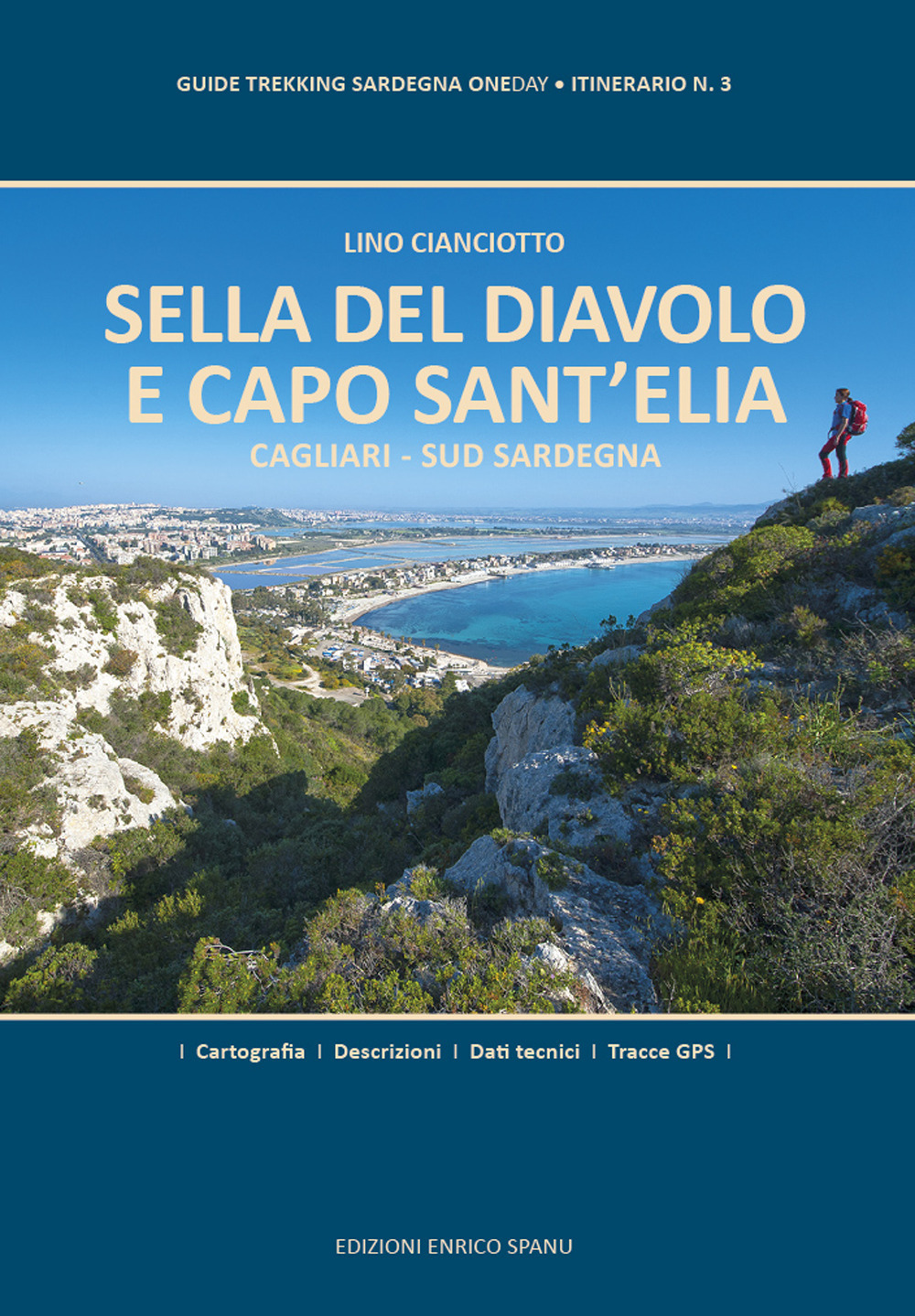Sella del Diavolo e Capo Sant'Elia. Cagliari. Sud Sardegna