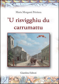 Risvigghiu du carrumattu ('U)