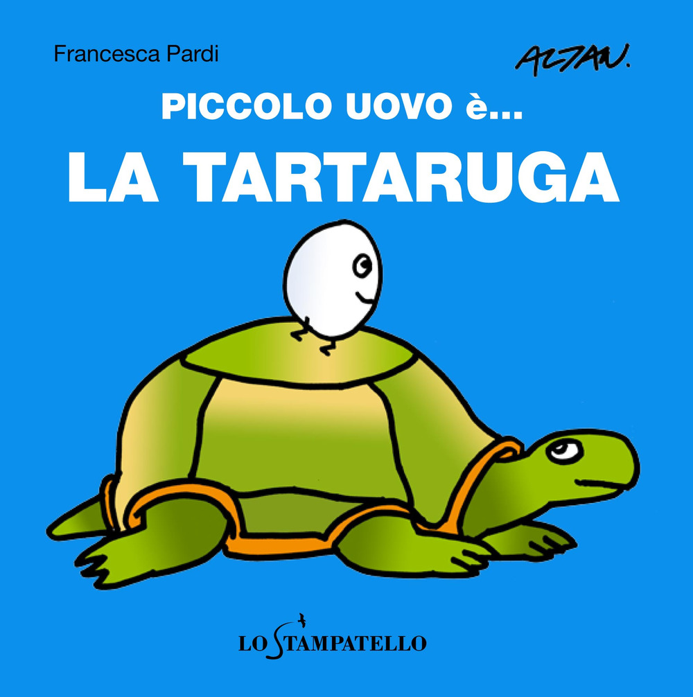 Piccolo uovo è... la tartaruga