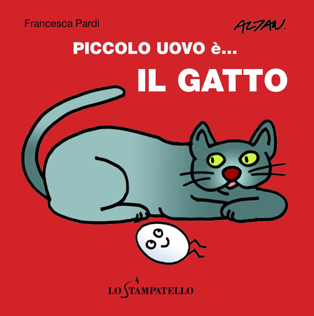 Piccolo uovo è... il gatto