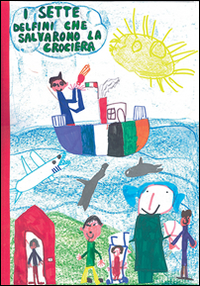 I sette delfini che salvarono la crociera