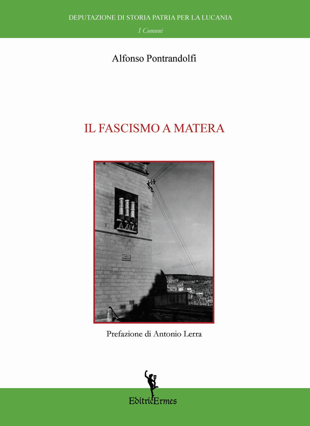 Il fascismo a Matera