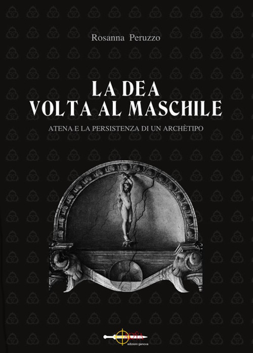 La dea volta al maschile. Atena e la persistenza di un archètipo