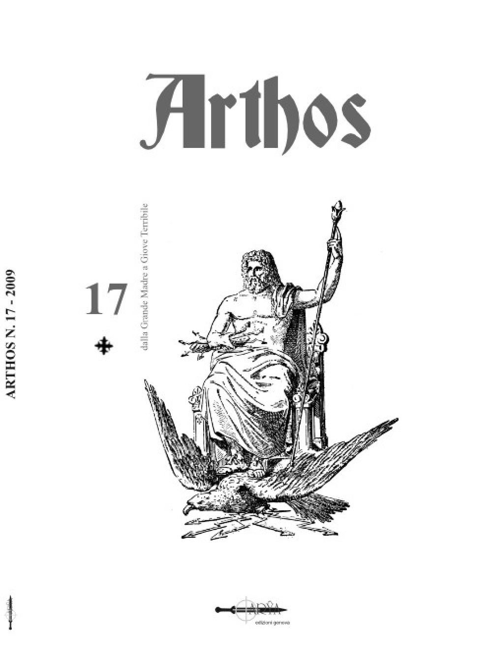 Arthos. Vol. 17: Dalla Grande Madre a Giove Terribile
