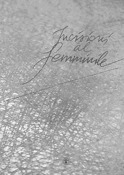 Incisioni al femminile