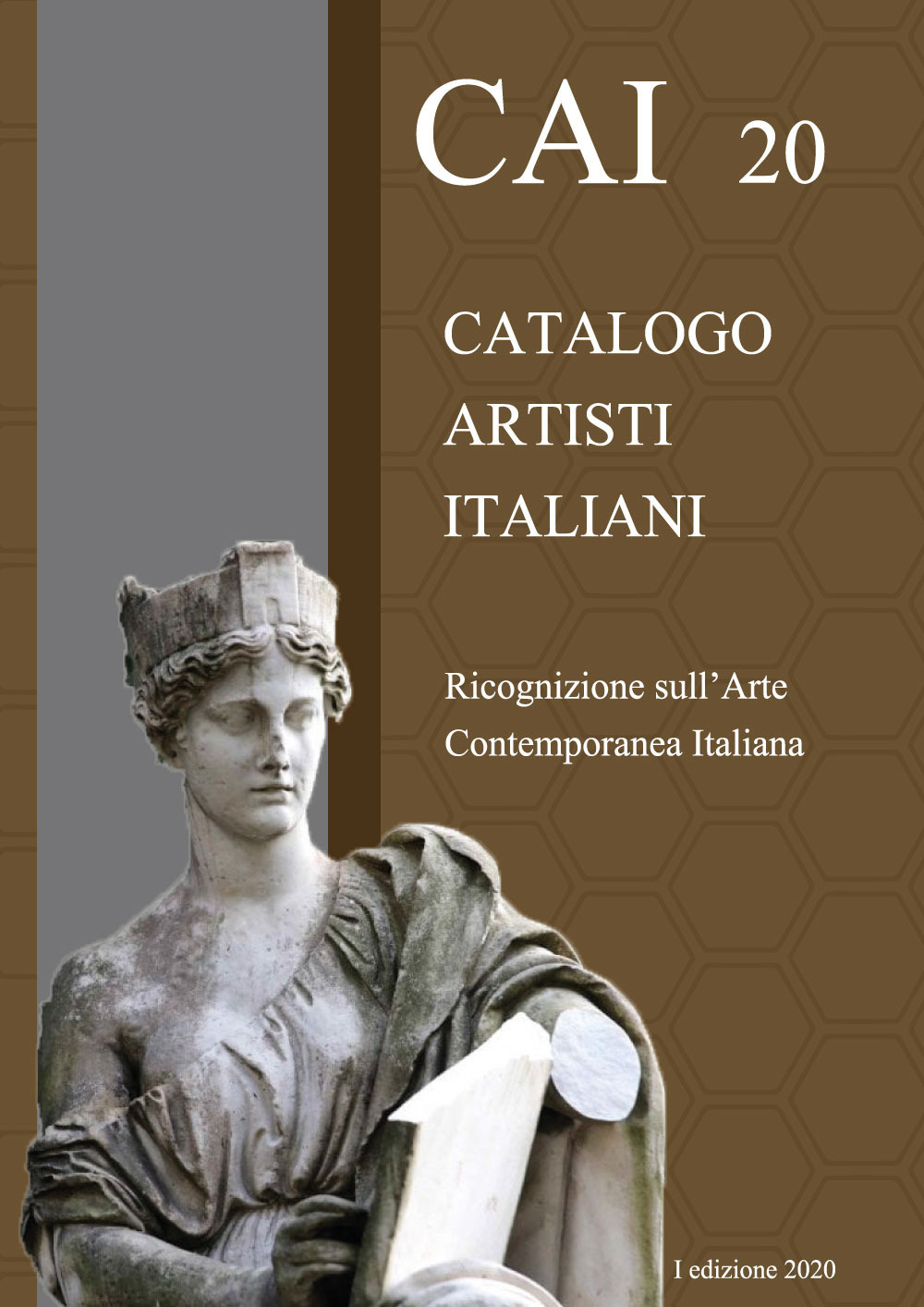 CAI 20. Catalogo Artisti Italiani. Ricognizione sull'arte contemporanea italiana