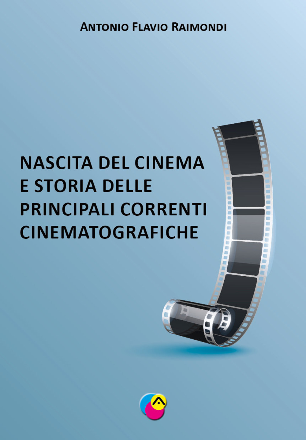 Nascita del cinema e storia delle principali correnti cinematografiche