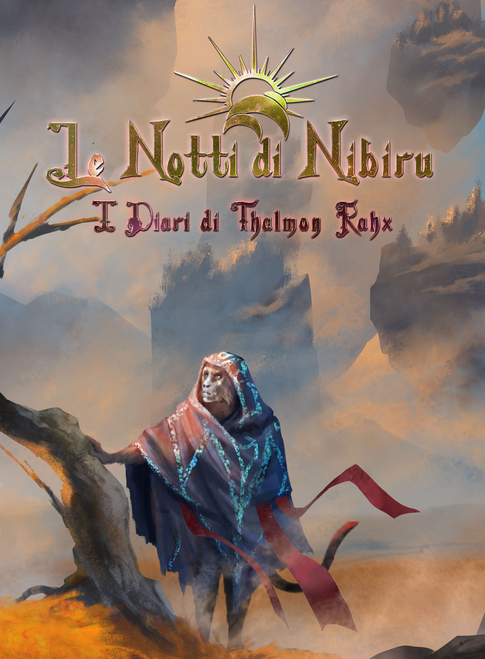 I diari di Thalmon Rahx. Le notti di Nibiru