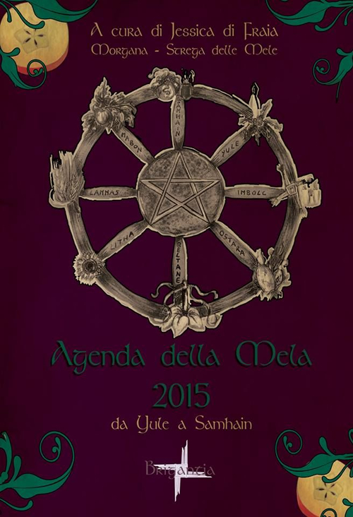 Agenda della mela 2015. Da Yule a Samhain