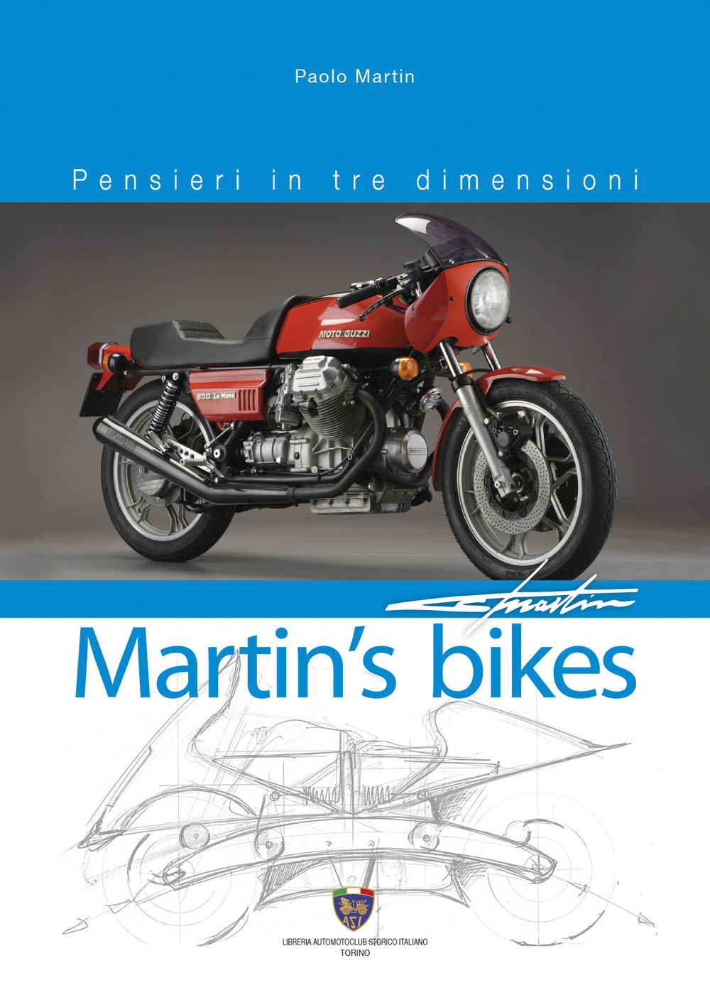 Martin's bikes. Pensieri in tre dimensioni