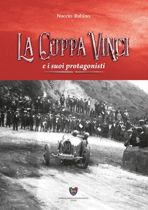 La Coppa Vinci e i suoi protagonisti