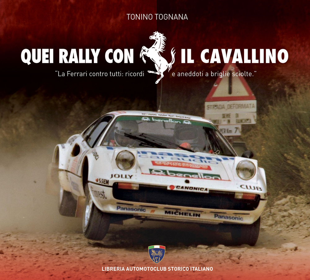Quei rally con il cavallino