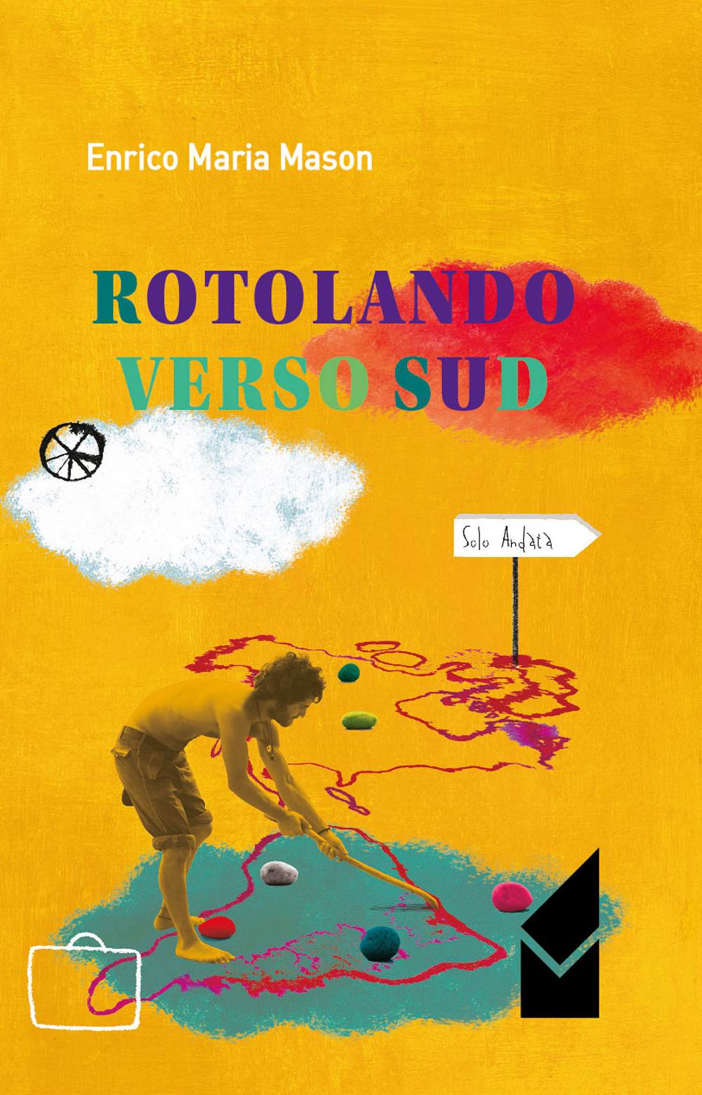 Rotolando verso sud