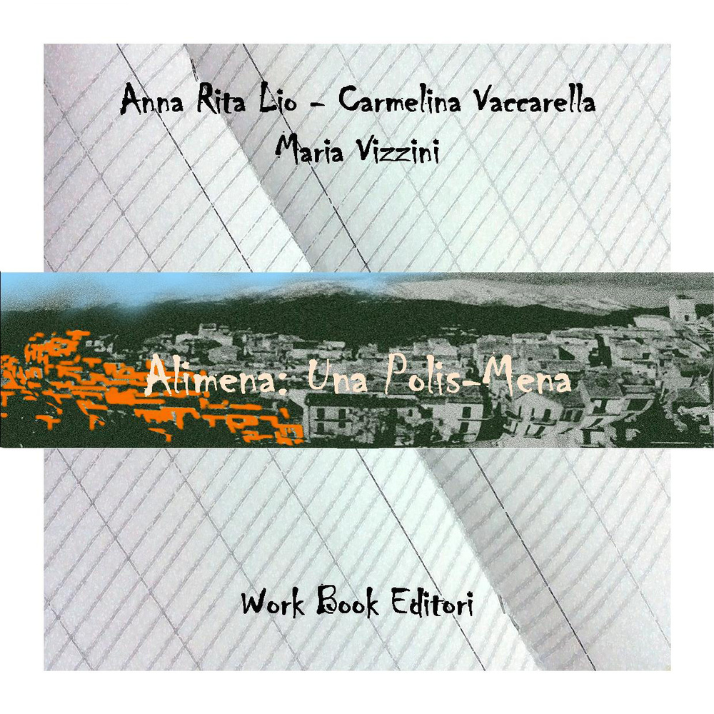 Alimena. Una polis mena