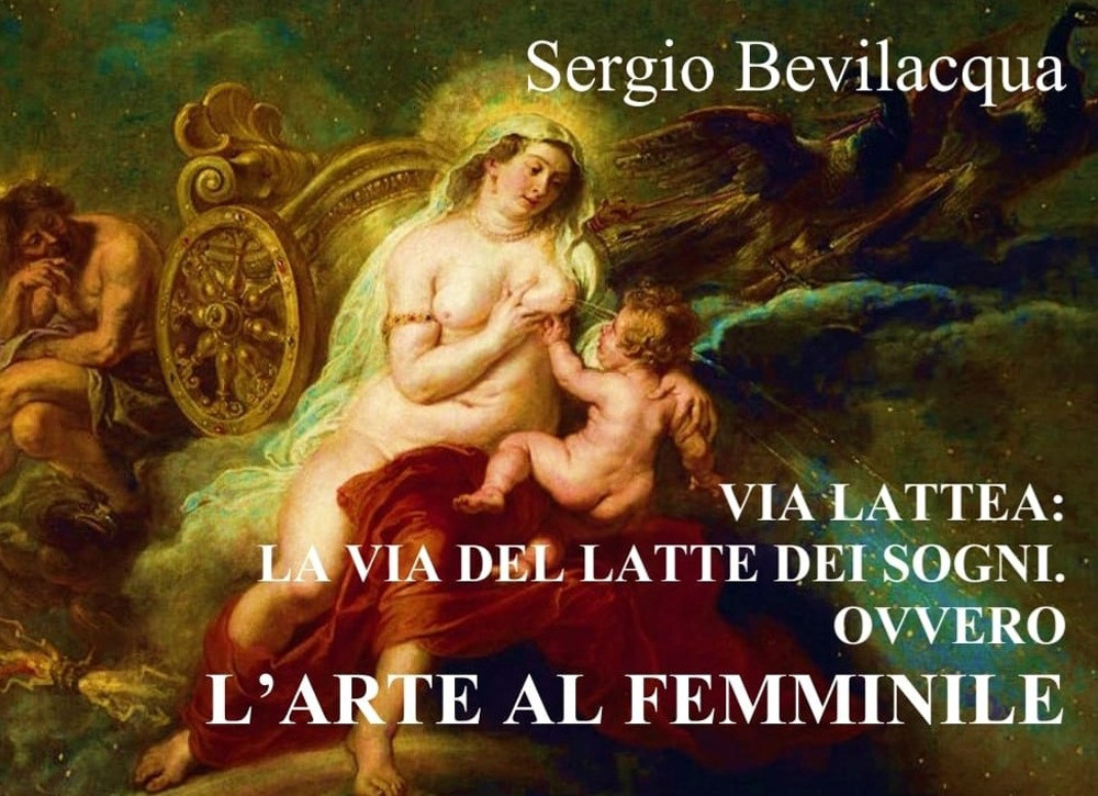 Via Lattea. La via del latte dei sogni