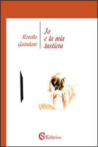 Io e la mia tastiera