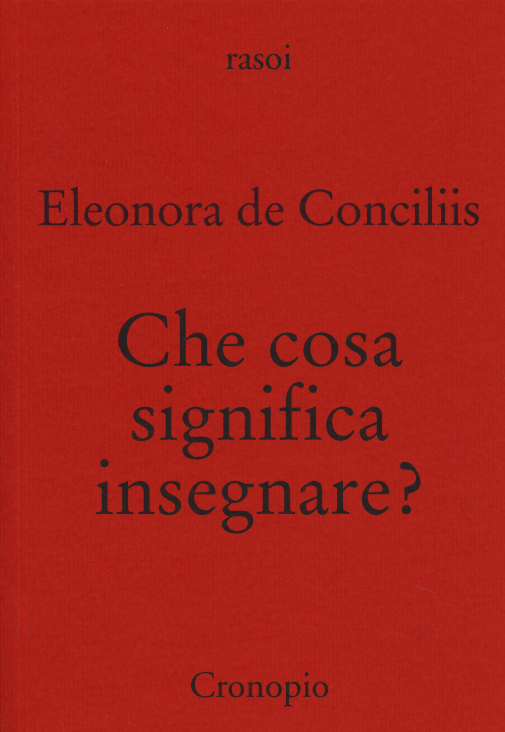 Che cosa significa insegnare?