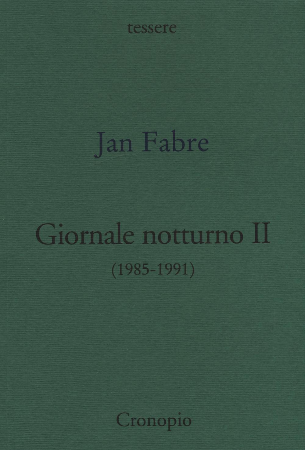 Giornale notturno (1985-1991). Vol. 2