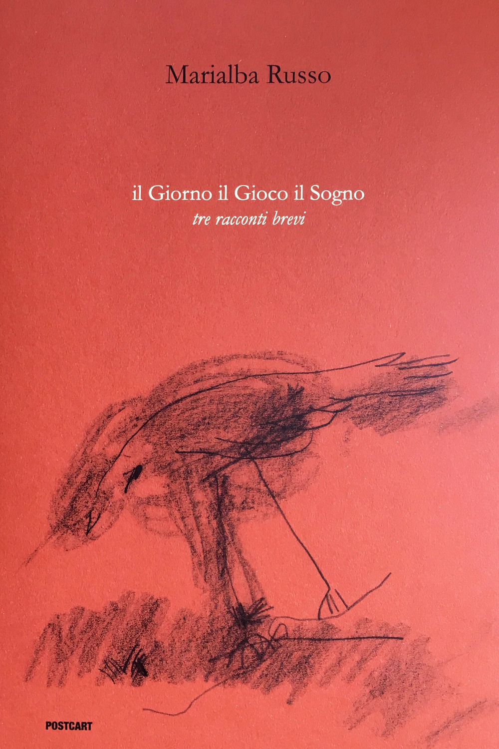 Il giorno il gioco il sogno. Tre racconti brevi