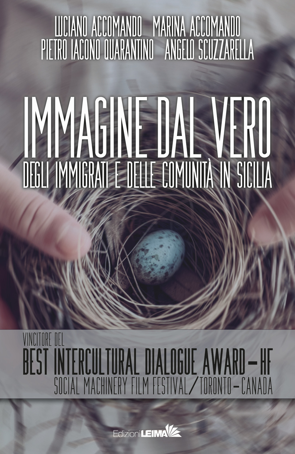 Immagine dal vero. Degli immigrati e delle comunità in Sicilia