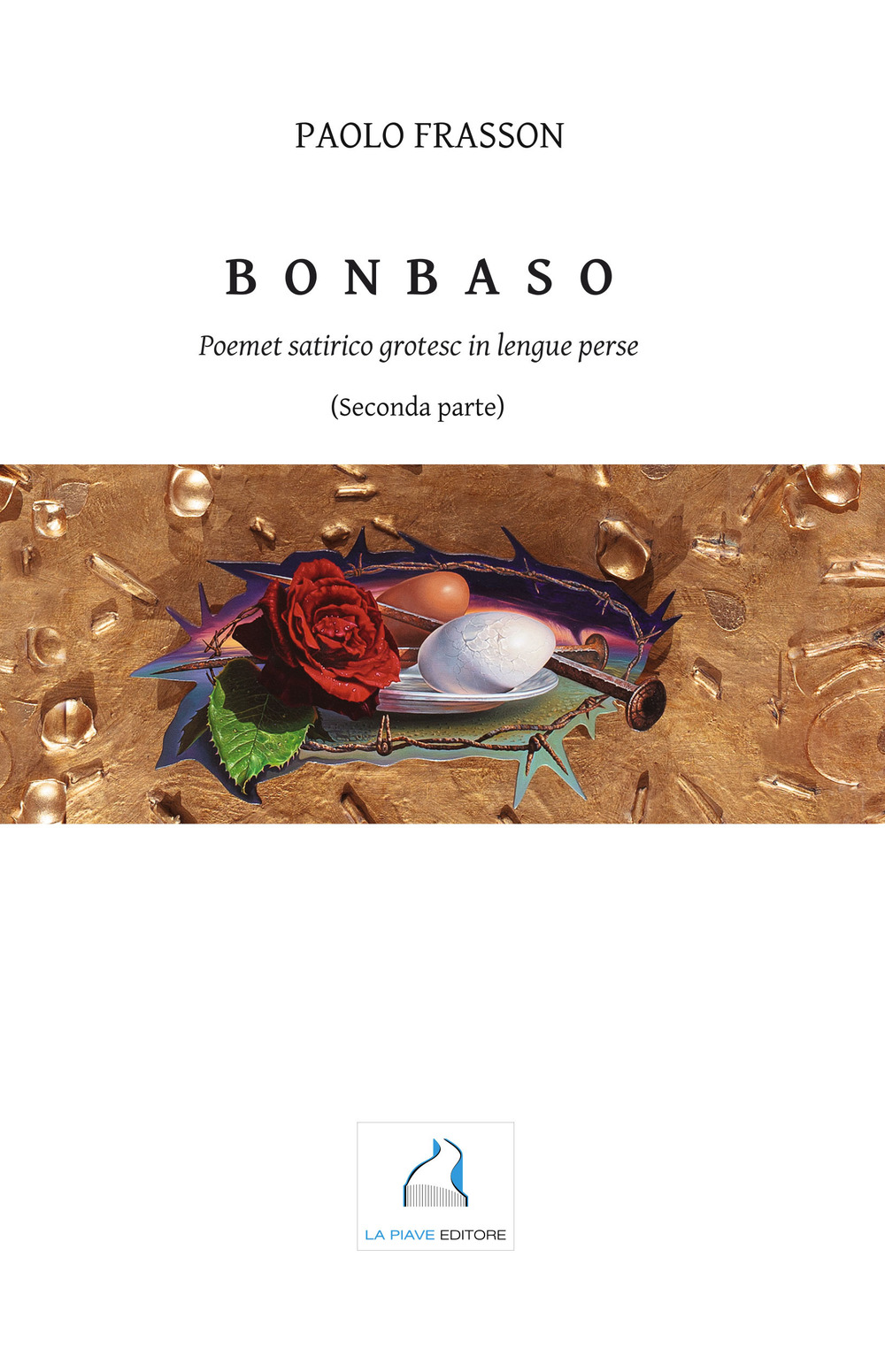 Bonbaso. Poemet satirico grotesc in lengue perse. Vol. 2