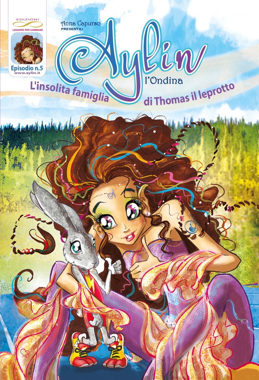 L'insolita famiglia di Thomas il leprotto. Aylin