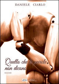 Quello che le parole non dicono