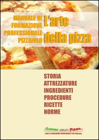 L'arte della pizza