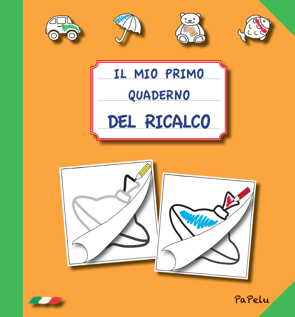 Il mio primo quaderno del ricalco