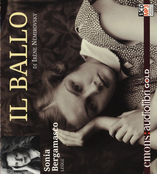 Il ballo letto da Sonia Bergamasco. Audiolibro. CD Audio formato MP3