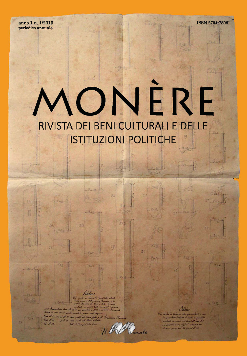 Monère. Rivista dei beni culturali e delle istituzioni politiche. Vol. 1