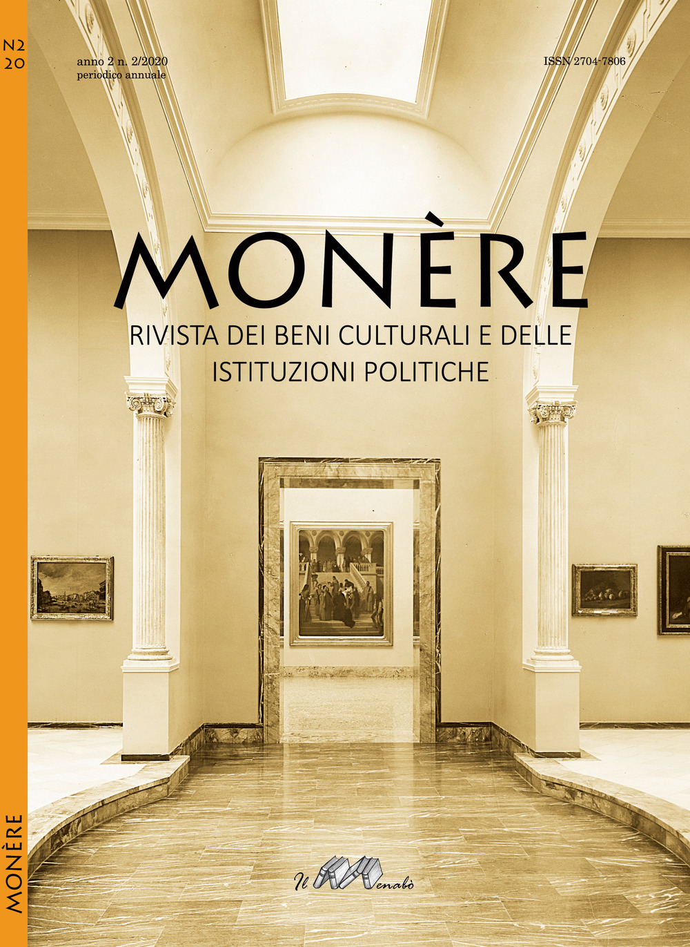 Monère. Rivista dei beni culturali e delle istituzioni politiche. Vol. 2