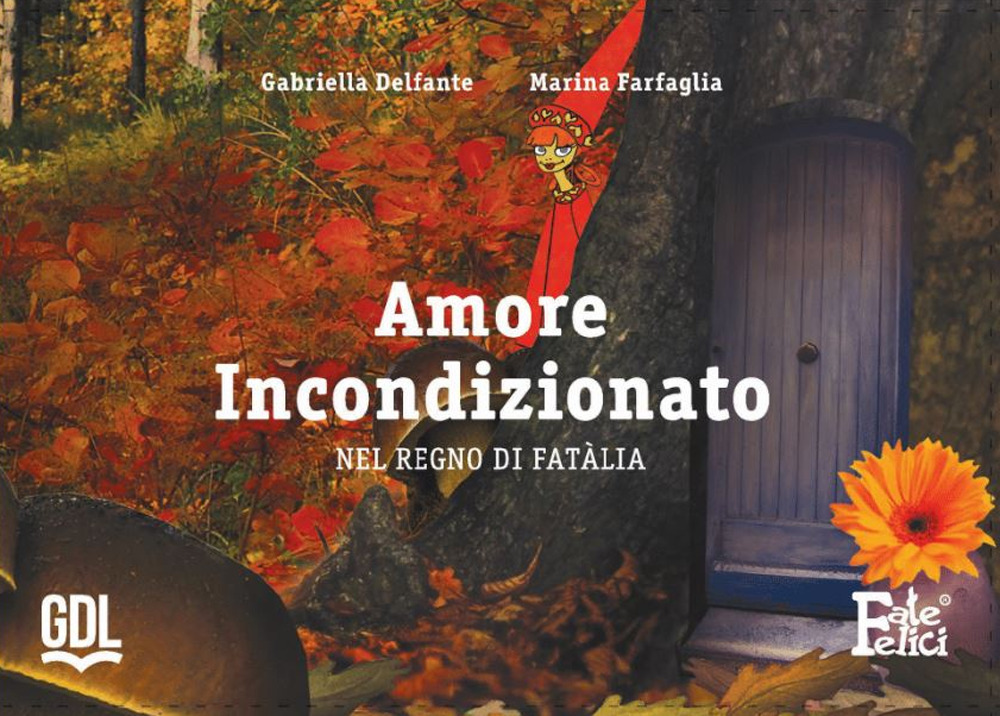 Amore incondizionato. Nel regno di fatalia