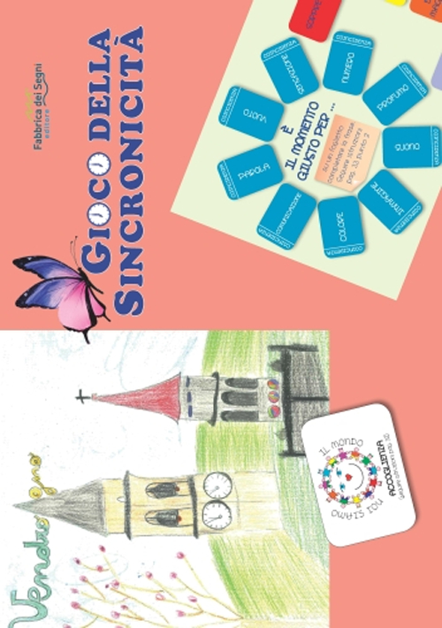 Gioco della sincronicità. Nulla succede per caso