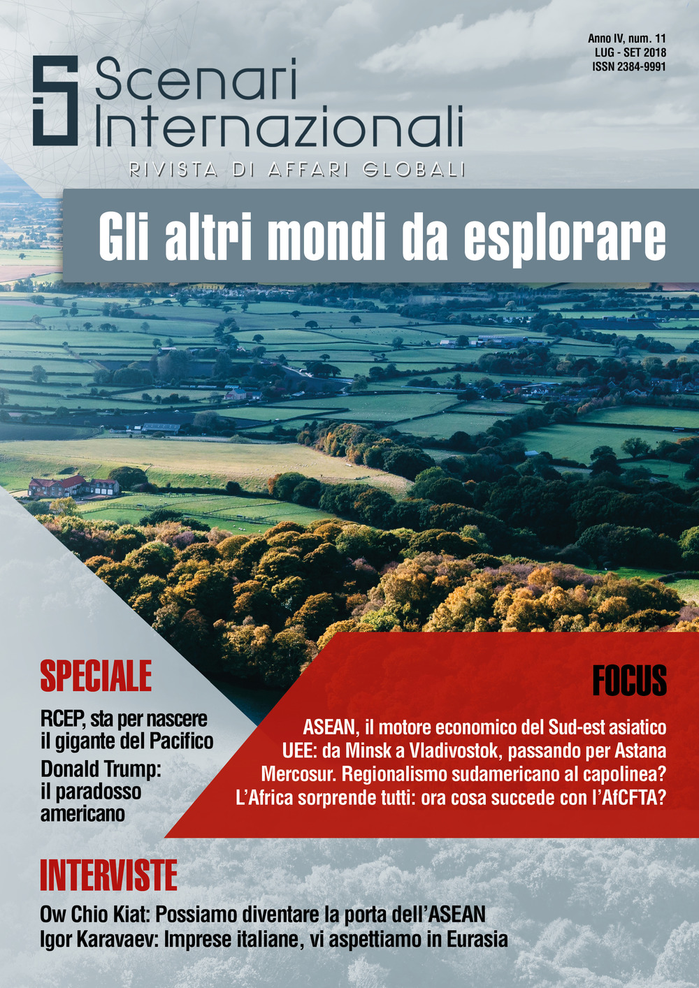 Scenari internazionali. Rivista di affari globali. Vol. 11: Gli altri mondi da esplorare