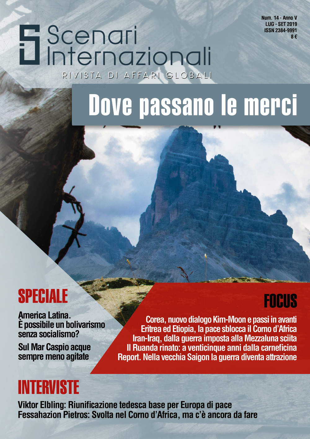 Scenari internazionali. Rivista di affari globali. Vol. 14: Dove passano le merci