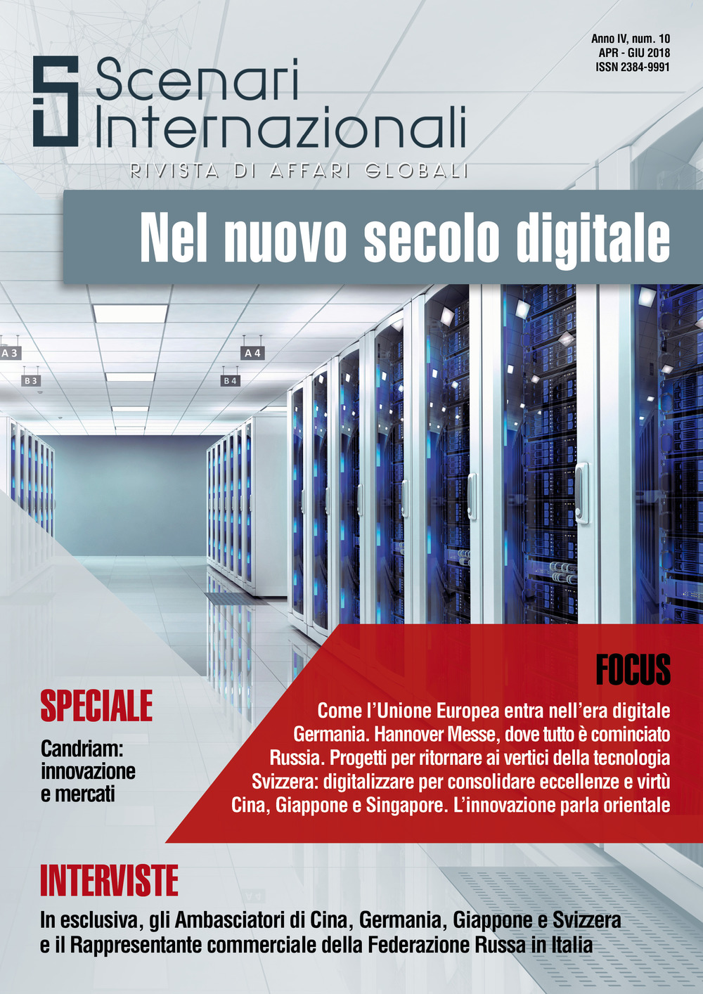 Scenari internazionali. Rivista di affari globali. Vol. 10: Nel nuovo secolo digitale