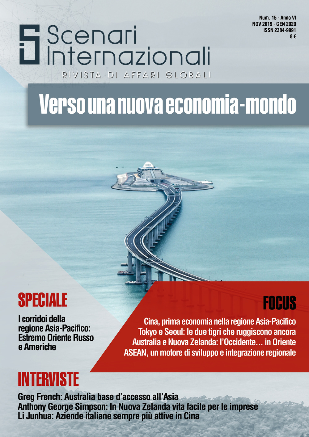 Scenari internazionali. Rivista di affari globali. Vol. 15: Verso una nuova economia-mondo
