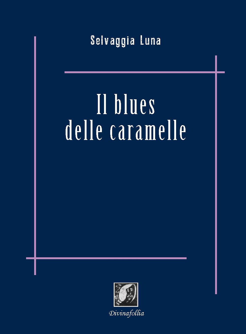 Il blues delle caramelle