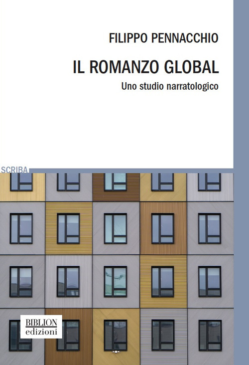 Il romanzo global. Uno studio narratologico