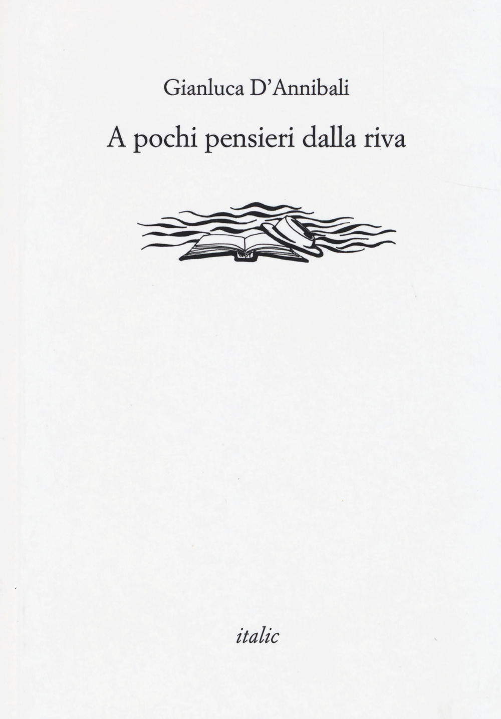 A pochi pensieri dalla riva