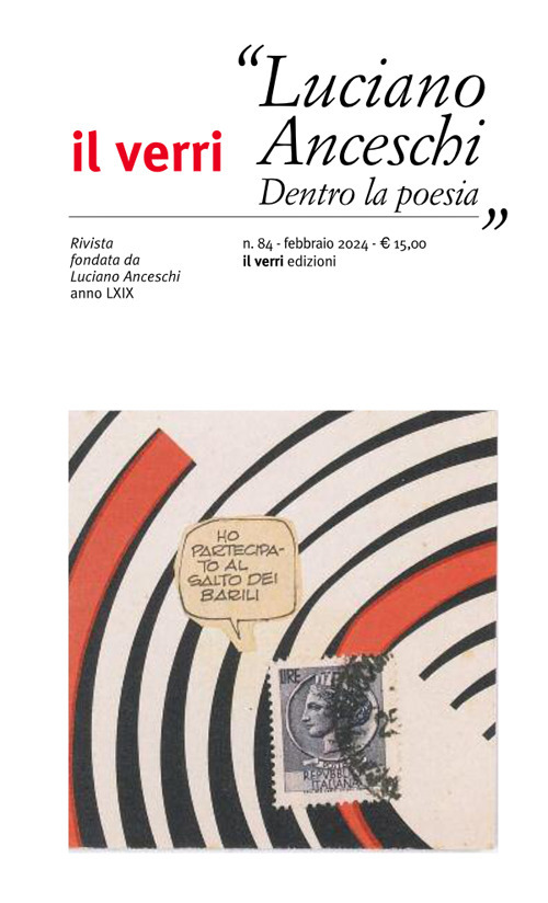 Il Verri. Vol. 84: Luciano Anceschi. Dentro la poesia