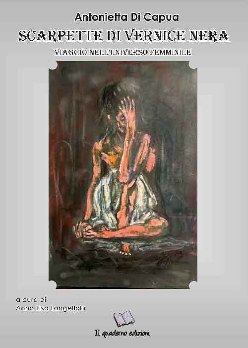 Scarpette di vernice nera. Viaggio nell’universo femminile