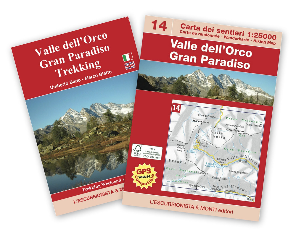 Valle dell'Orco, Gran Paradiso trekking. Con cartina 1:25.000