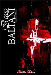 Il caso Baltani