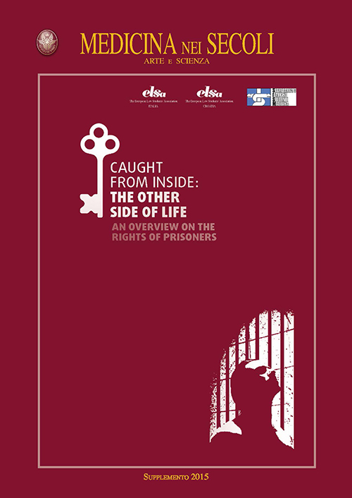 Caught from inside: The oder side of life. An overview on the rights of prisoners